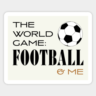 The world game Magnet